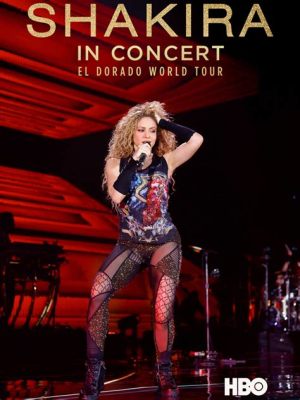 Shakira Konserten: En Ekstatisk Kväll Fylld Med Latinamerikansk Passion och Glädje!